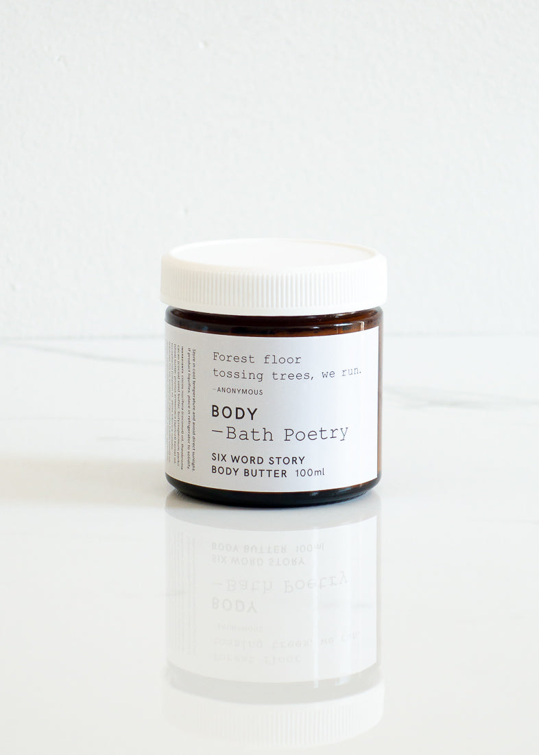 Bath Poetry Body Butter - Six Word Story - Eco-friendly Cream Made In Canada